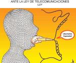 Ante la ley de telecomunicaciones