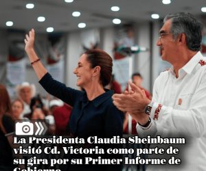 La Presidenta Claudia Sheinbaum visitó Cd. Victoria como parte de su gira por su Primer Informe de Gobierno