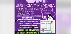 Colectivos de Reynosa convocan a la marcha pacífica #8M Justicia y Memoria