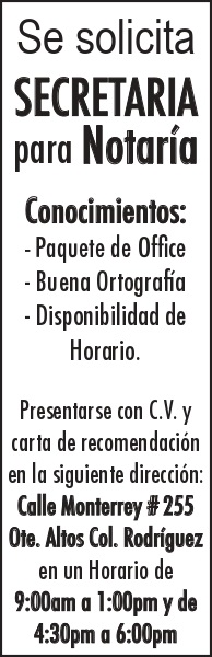 SE SOLICITA *SECRETARIA 